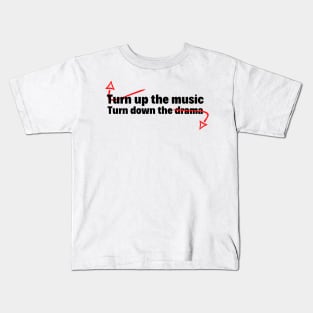 Musico Drama (Turn up the music) Kids T-Shirt